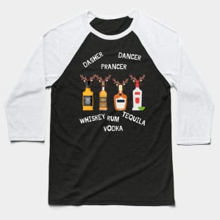 Bottled Drunk Reindeer Dasher Dancer Whiskey Vodka Baseball T-Shirt